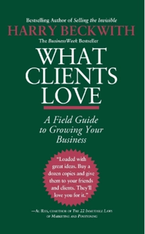 Бумажная книга «What Clients Love», автор Гарри Беквит - фото №1 - миниатюра