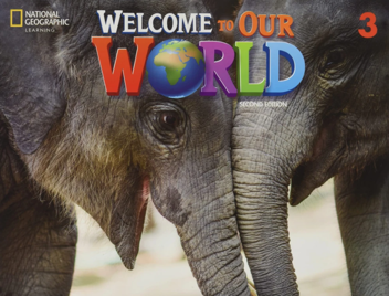 Паперова книга «Welcome to Our World 2. 2nd edition. Student's Book», авторів Джилл Корі О'Салліван, Джоан Канґ Шін - фото №1 - мініатюра