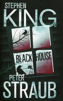 Паперова книга «Black House», авторів Стівен Кінг, Пiтер Страуб - фото №1 - мініатюра