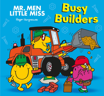 Паперова книга «Mr. Men Little Miss: Busy Builders», автор Адам Харгрівз - фото №1 - мініатюра