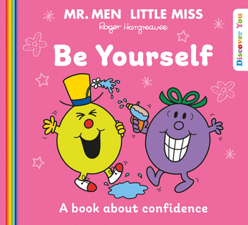 Бумажная книга «Mr. Men Little Miss: Be Yourself», автор Роджер Харгривз - фото №1 - миниатюра