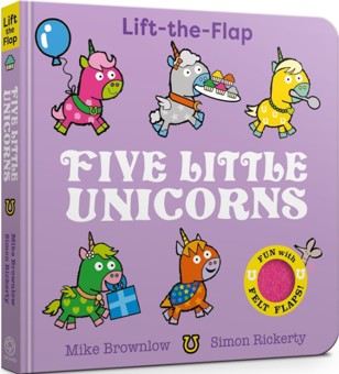 Бумажная книга «Five Little Unicorns: Lift-the-Flap», автор Майк Браунлоу - фото №1 - миниатюра