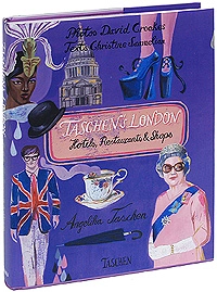 Бумажная книга «Taschen's London: Hotels, Restaurants & Shops», автор Кристина Самуэлян - фото №1 - миниатюра