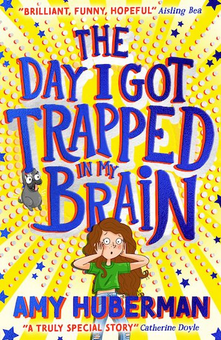 Бумажная книга «The Day I Got Trapped In My Brain», автор Эми Хуберман - фото №2 - миниатюра