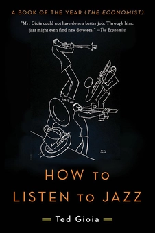 Бумажная книга «How to Listen to Jazz», автор Тед Джоя - фото №2 - миниатюра