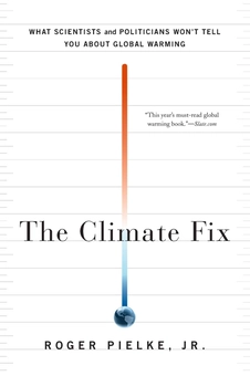Бумажная книга «The Climate Fix», автор Роджер А. Пильке - фото №1 - миниатюра