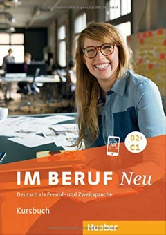 Бумажная книга «Im Beruf Neu Kursbuch B2+/C1», автор Сабина Шлютер - фото №1 - миниатюра