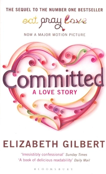 Бумажная книга «Committed», автор Элизабет Гилберт - фото №2 - миниатюра