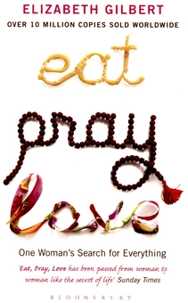 Бумажная книга «Eat, Pray, Love», автор Элизабет Гилберт - фото №2 - миниатюра