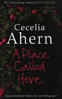 Бумажная книга «A Place Called Here», автор Сесилия Ахерн - фото №1 - миниатюра