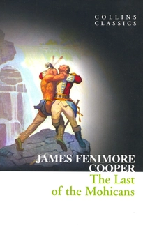 Бумажная книга «The Last of the Mohicans», автор Джеймс Фенимор Купер - фото №2 - миниатюра