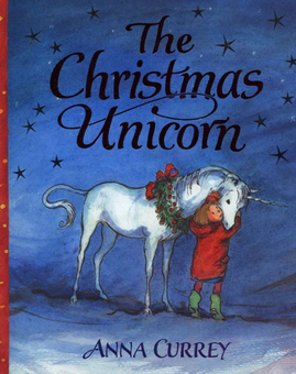 Бумажная книга «The Christmas Unicorn», автор Анна Карри - фото №2 - миниатюра