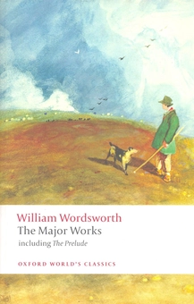 Бумажная книга «The Major Works. Including The Prelude», автор Уильям Вордсворт - фото №2 - миниатюра