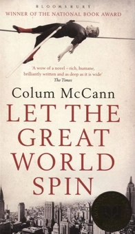 Бумажная книга «Let the Great World Spin», автор Колум МакКэнн - фото №2 - миниатюра
