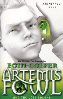 Бумажная книга «Artemis Fowl and the Lost Colony», автор Йон Колфер - фото №2 - миниатюра