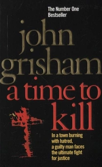 Бумажная книга «A Time To Kill», автор Джон Гришэм - фото №2 - миниатюра