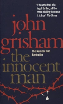 Бумажная книга «The Innocent man», автор Джон Гришэм - фото №1 - миниатюра