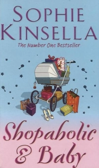 Бумажная книга «Shopaholic & Baby», автор Софи Кинселла - фото №2 - миниатюра