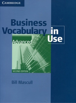 Паперова книга «Business Vocabulary in Use: Advanced. Book with answers», автор Білл Мескалл - фото №1 - мініатюра
