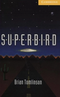 Бумажная книга «Superbird. Level 2. Elementary/Lower-Intermediate», автор Брайан Томлинсон - фото №1 - миниатюра