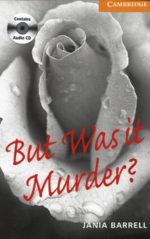 Бумажная книга «But was it murder? (book with audio CDs). Level 4», автор Дженая Баррел - фото №1 - миниатюра