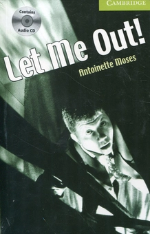 Паперова книга «Let Me Out! (+ CD-ROM)», автор Антонетта Моузес - фото №2 - мініатюра