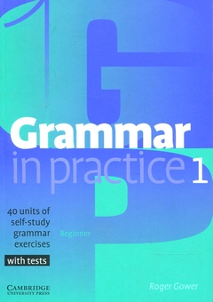 Бумажная книга «Grammar in Practice 1», автор Роджер Говер - фото №2 - миниатюра