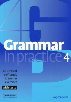 Паперова книга «Grammar in Practice 4», автор Роджер Говер - фото №2 - мініатюра