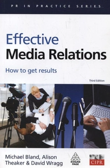Бумажная книга «Effective Media Relations», авторов Элисон Тикер, Майкл Блэнд - фото №1 - миниатюра