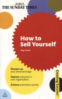 Бумажная книга «How to Sell Yourself», автор Рэй Гроуз - фото №2 - миниатюра