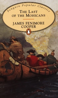 Паперова книга «The Last of the Mohicans», автор Джеймс Фенімор Купер - фото №1 - мініатюра