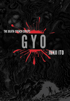 Бумажная книга «Gyo. 2-in-1 Deluxe Edition», автор Дзюндзи Ито - фото №1 - миниатюра