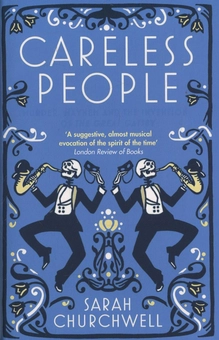 Паперова книга «Careless People: Murder, Mayhem and the Invention of The Great Gatsby», автор Сара Черчвелл - фото №1 - мініатюра