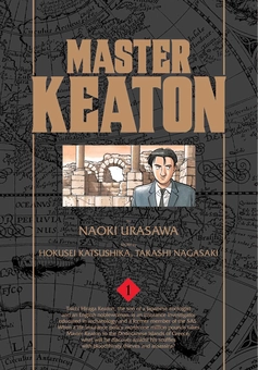 Бумажная книга «Master Keaton. Volume 1», авторов Наоки Урасава, Хокусэй Кацусика, Такаси Нагасаки - фото №1 - миниатюра