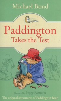 Бумажная книга «Paddington Takes the Test», автор Майкл Бонд - фото №1 - миниатюра