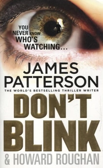 Бумажная книга «Don't Blink», автор Джеймс Паттерсон - фото №1 - миниатюра
