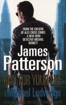 Паперова книга «Run for Your Life», автор Джеймс Паттерсон - фото №1 - мініатюра