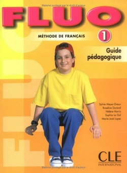 Паперова книга «Fluo 1. Guide pédagogique» - фото №1 - мініатюра