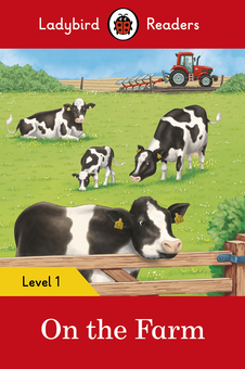 Бумажная книга «Ladybird Readers. Level 1. On the Farm» - фото №1 - миниатюра
