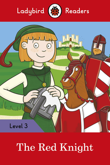 Бумажная книга «Ladybird Readers. Level 3. The Red Knight» - фото №1 - миниатюра