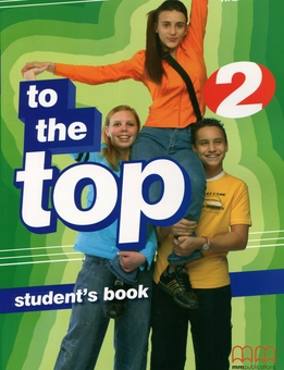 Бумажная книга «To the Top 2. Students's Book», автор Эстер Войджицки - фото №2 - миниатюра