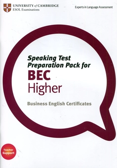 Бумажная книга «Speaking Test Preparation Pack for BEC. Higher» - фото №2 - миниатюра
