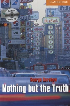 Бумажная книга «Nothing but Truth. Level 4 (+ 2 CD-ROM)», автор Джордж Кершоу - фото №1 - миниатюра