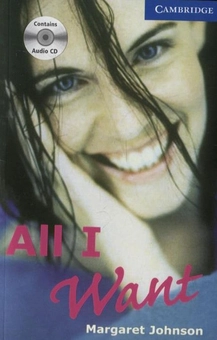 Бумажная книга «All I Want. Level 5 (+ 3 CD-ROM)», автор Маргарет Джонсон - фото №1 - миниатюра