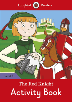Паперова книга «Ladybird Readers. Level 3. The Red Knight. Activity Book» - фото №1 - мініатюра