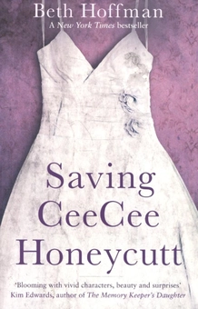 Паперова книга «Saving CeeCee Honeycutt», автор Бет Хоффман - фото №2 - мініатюра