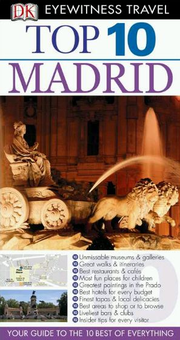 Паперова книга «Eyewitness Top 10 Travel Guide: Madrid», авторів Крістофер Райс, Мелані Райс - фото №2 - мініатюра