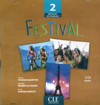 Паперова книга «Festival 2 CD audio», авторів Сільві Пуассона-Квінтон, Мішель Махео-Ле Кодік, Енн Верне-Сиріс - фото №1 - мініатюра