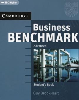 Бумажная книга «Business Benchmark: Advanced: Student's Book», автор Гай Брук-Харт - фото №1 - миниатюра