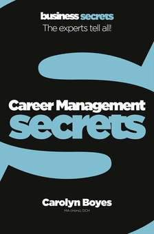 Бумажная книга «Career Management Secrets», автор Кэролин Бойз - фото №1 - миниатюра